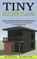 Tiny House Plans (ISBN: 9781990373022)