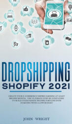 Dropshipping Shopify 2021 (ISBN: 9781801446761)
