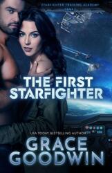 The First Starfighter (ISBN: 9781795908665)