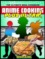 Anime Cooking - Tee Books (ISBN: 9781777643225)