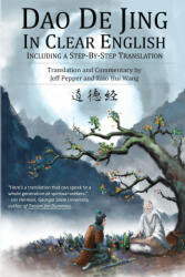 Dao De Jing in Clear English - Jeff Pepper (ISBN: 9781732063808)