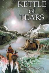 Kettle of Tears (ISBN: 9781649526182)
