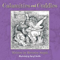 Calamities and Cuddles (ISBN: 9781525599378)