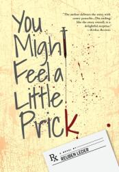 You Might Feel a Little Prick (ISBN: 9781525573088)