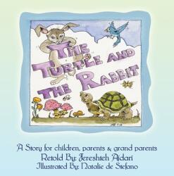 The Turtle and the Rabbit: A Story for Children Parents & Grand Parents (ISBN: 9781441564252)
