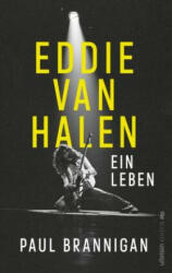 Eddie van Halen - Harriet Fricke, Dieter Fuchs, Stephan Glietsch (ISBN: 9783864931871)