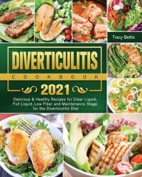 Diverticulitis Cookbook 2021 (ISBN: 9781802443509)