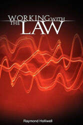 Working With The Law - Raymond Holliwell (ISBN: 9789650060329)
