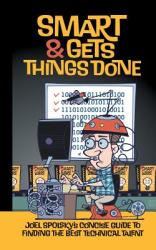 Smart and Gets Things Done - Avram Joel Spolsky (2005)