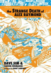 Strange Death of Alex Raymond - Sim, Grubaugh (ISBN: 9781736860502)