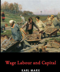 Wage Labour and Capital (ISBN: 9781678080815)