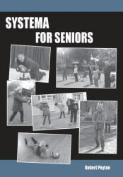 Systema For Seniors - Robert Poyton (ISBN: 9781637526064)