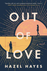 Out of Love - Hazel Hayes (ISBN: 9780593184523)