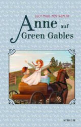 Anne auf Green Gables - Bettina Münch (ISBN: 9783855356638)