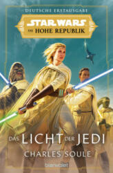 Star Wars(TM) Die Hohe Republik - Das Licht der Jedi - Andreas Kasprzak (ISBN: 9783734162893)