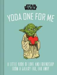 Star Wars: Yoda One for Me (ISBN: 9781797205953)