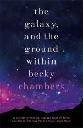Galaxy, and the Ground Within (ISBN: 9781473647688)