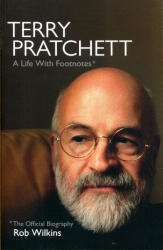 Terry Pratchett: A Life With Footnotes (ISBN: 9780857526649)