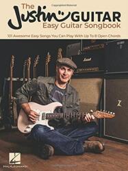 JUSTINGUITAR EASY GUITAR SONGBOOK (ISBN: 9781540060204)
