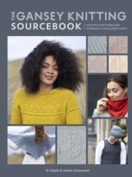 Gansey Knitting Sourcebook - Di Gilpin, Sheila Greenwell (ISBN: 9781446308516)