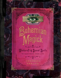 Bohemian Magick - Veronica Varlow (ISBN: 9780063027381)