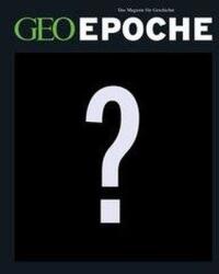 GEO Epoche KOLLEKTION / GEO Epoche KOLLEKTION 22/2021 Marele imperii ale istoriei lumii (ISBN: 9783652010566)
