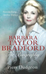 Barbara Taylor Bradford: The Biography (ISBN: 9781900064538)