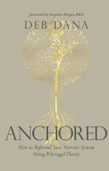 Anchored - DANA DEBORAH (ISBN: 9781683647065)