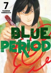 Blue Period 7 - Tsubasa Yamaguchi (ISBN: 9781646512911)