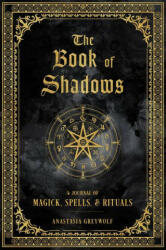 Book of Shadows - Anastasia Greywolf (ISBN: 9781577152422)
