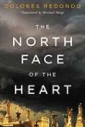 North Face of the Heart - Dolores Redondo (ISBN: 9781542022316)