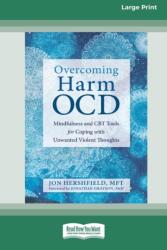 Overcoming Harm OCD - Jon Hershfield (ISBN: 9780369356079)