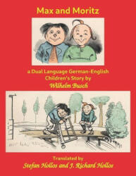 Max and Moritz: a Dual Language German-English Children's Story (ISBN: 9781887187411)