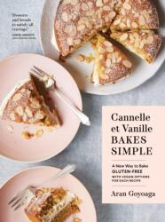 Cannelle et Vanille Bakes Simple (ISBN: 9781632173706)