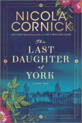 The Last Daughter of York (ISBN: 9781525806452)