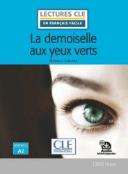 La demoiselle aux yeux verts - Livre + Audio telechargeable - Maurice Leblanc (ISBN: 9782090311440)