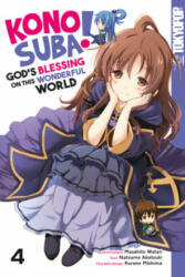 Konosuba! God's Blessing On This Wonderful World! 04 - Natsume Akatsuki, Kurone Mishima (ISBN: 9783842061798)