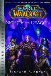 World of Warcraft: Night of the Dragon (ISBN: 9781945683589)