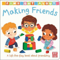 Find Out About: Making Friends - Pat-a-Cake (ISBN: 9781526383174)