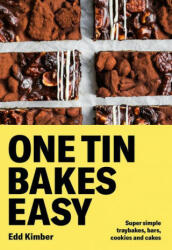 One Tin Bakes Easy - Edd Kimber (ISBN: 9780857839787)