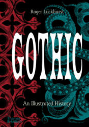 ROGER LUCKHURST - Gothic - ROGER LUCKHURST (ISBN: 9780500252512)