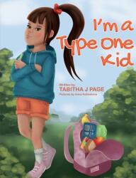 I'm a Type One Kid (ISBN: 9780648270461)