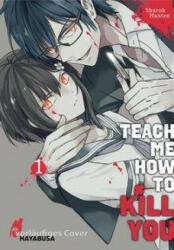 Teach me how to Kill you 1 - Jens Ossa (ISBN: 9783551620927)
