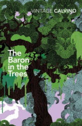 Baron in the Trees - Italo Calvino (ISBN: 9781784874223)