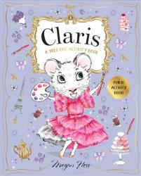 Claris: A Trs Chic Activity Book: Claris: The Chicest Mouse in Paris (ISBN: 9781760508951)
