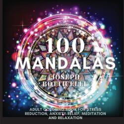 100 Mandalas (ISBN: 9781953274137)