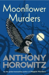 Moonflower Murders - Anthony Horowitz (ISBN: 9781787464209)