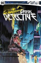 Future State Batman: Dark Detective (ISBN: 9781779510716)