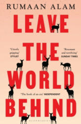 Leave the World Behind - Rumaan Alam (ISBN: 9781526633101)