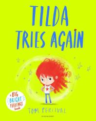 Tilda Tries Again - PERCIVAL TOM (ISBN: 9781526612991)
